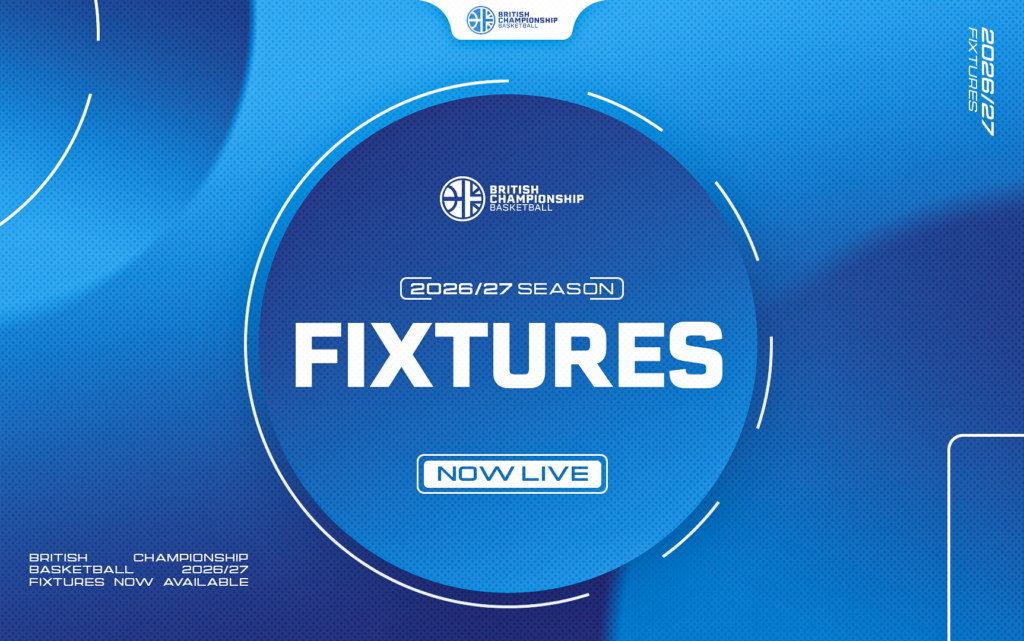British Championship Basketball 2026–27 Fixtures Now Live graphic